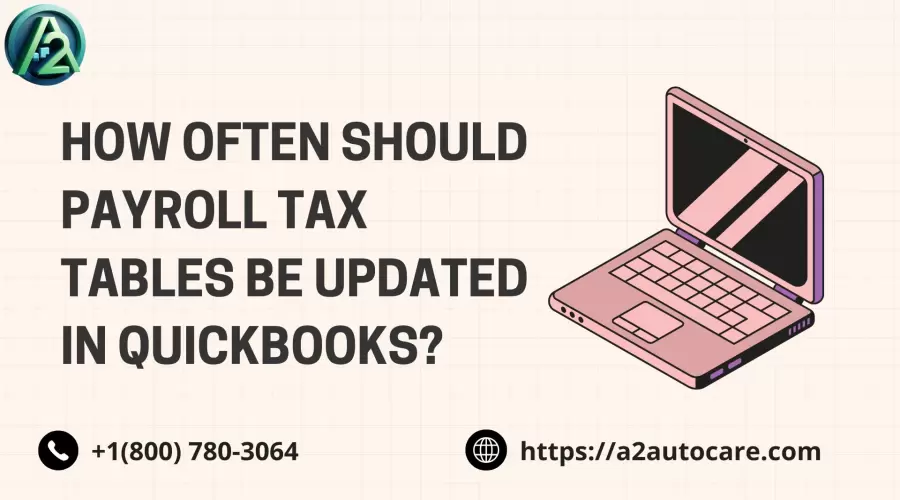 Update Payroll Tax Tables in QuickBooks and Fix Payment Error